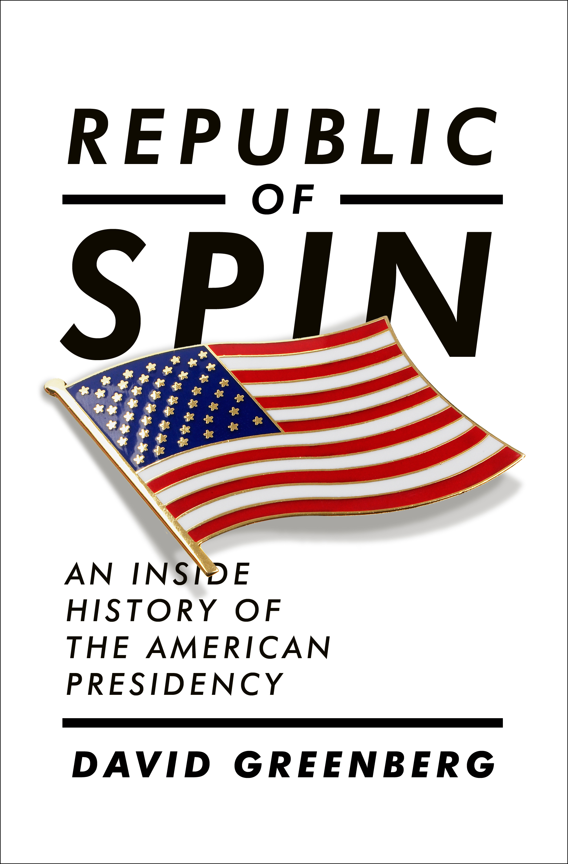 Professor David Greenberg's Book "The Republic of Spin."