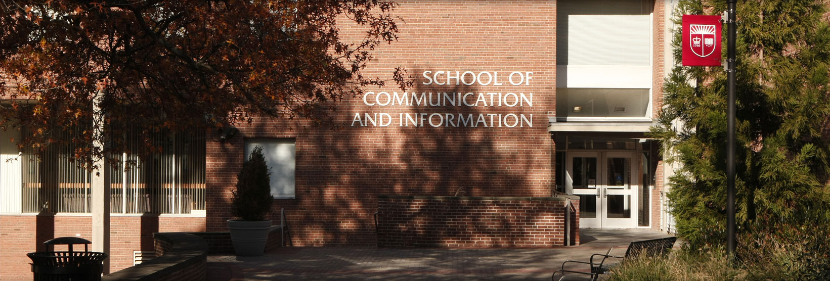 School of Communication and Information